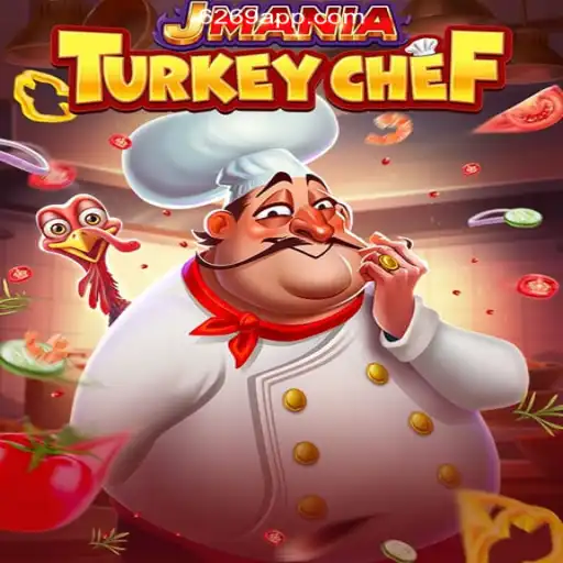 Explore the Culinary World of JManiaTurkeyChef on 6292.com Platform Online Slots Brazil #1